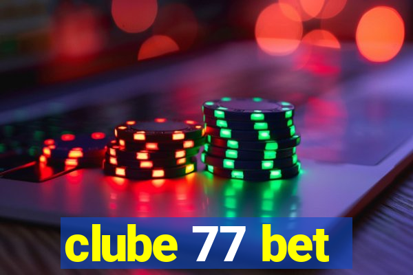 clube 77 bet